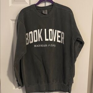 Comfort Colors Dark Gray Book Lover Sweatshirt